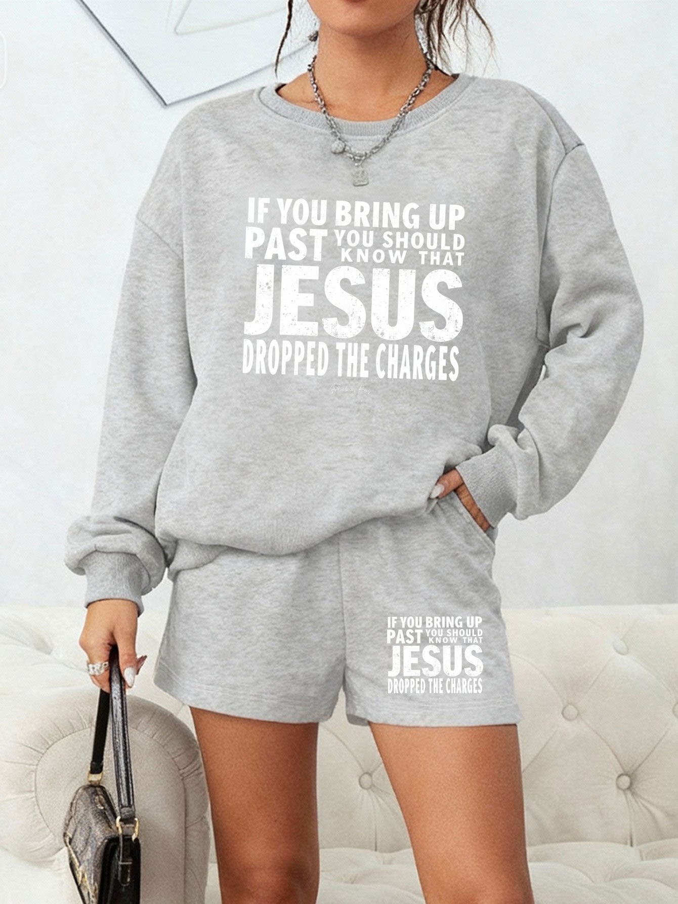 "Jesus Dropped The Charges" Christian Lounge Set - Sweatshirt & Shorts