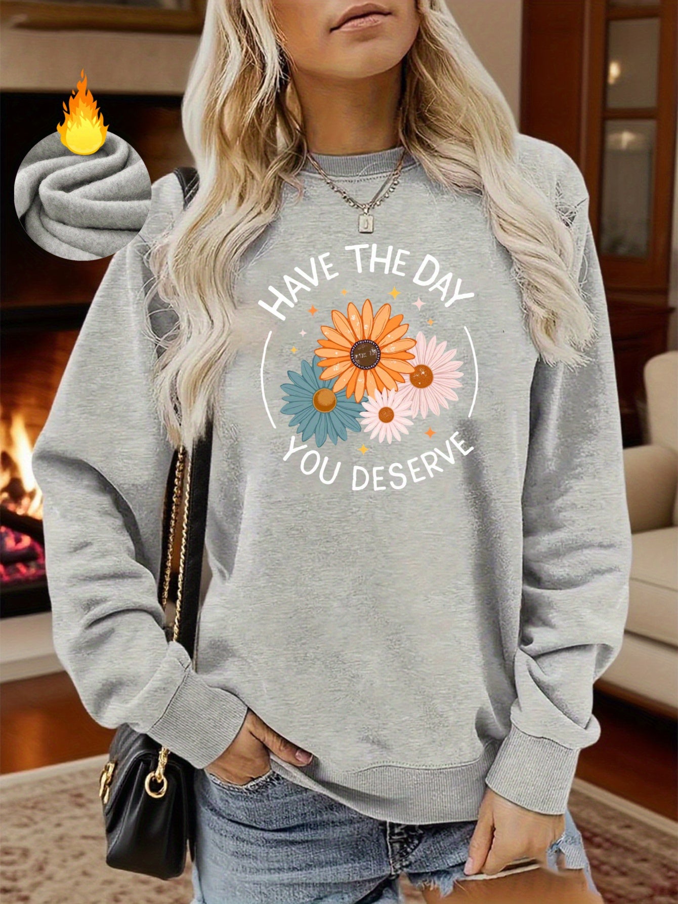 "Have The Day You Deserve" Sassy Graphic Hoodie - Floral Sun Design
