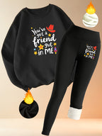 "You Are My Friend" Cozy Lounge Set - Sweatshirt &amp; Fleece-Lined Leggings