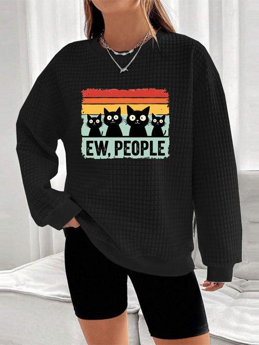 "Ew, People" Waffle Knit Sweatshirt - Funny Introvert Graphic