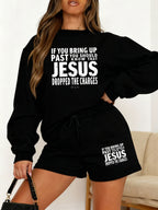 "Jesus Dropped The Charges" Christian Lounge Set - Sweatshirt & Shorts