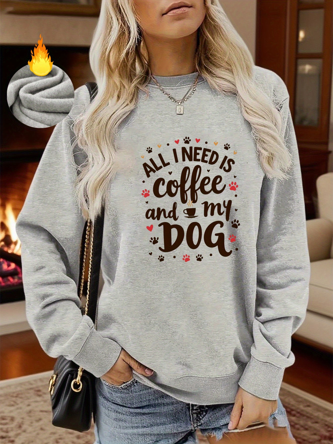 "All I Need Is Coffee & My Dog" Crewneck Sweatshirt